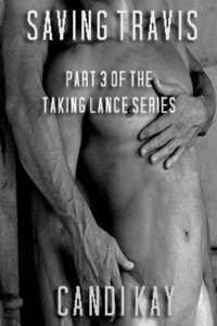 Book Cover: Saving Travis (Taking Lance, #3)
